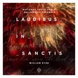 Byrd: Laudibus in Sanctis