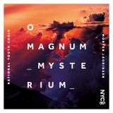 Lauridsen: O Magnum Mysterium