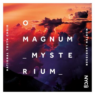 Lauridsen: O Magnum Mysterium