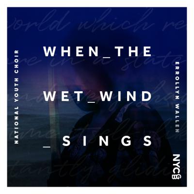 Wallen: When the Wet Wind Sings