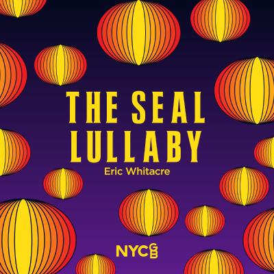 Whitacre: The Seal Lullaby (Arr. by Oliver Cox & Owen Gunnell)